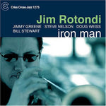 the album cover for Jim Rotondi Quintet - Iron Man