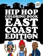 Mark 563- Hip Hop Coloring Book: East Coast Edition (Coloring Book)