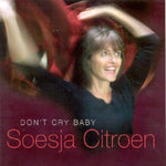 the album cover for Soesja Citroen - Don't Cry Baby