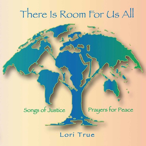the album cover for LORI TRUE - There Is Room for Us All