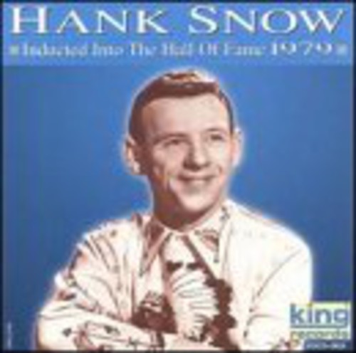the album cover for Hank Snow - Hall of Fame 1979