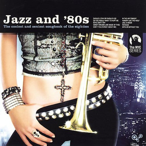 the album cover for Jazz & 80s - Jazz and 80's