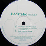 Hedstatic : 48k (Part 2) (12")