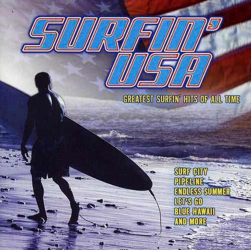 the album cover for Surfin Usa Greatest Hits - Surfin' USA: Greatest Surfin Hits Of All Time