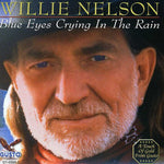 Willie Nelson - Ojos azules llorando bajo la lluvia (CD)