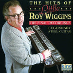 the album cover for Little Wiggins Roy - His Final Recordings