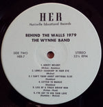 The Wynne Unit Band : Behind The Walls 1979 (LP, Album)