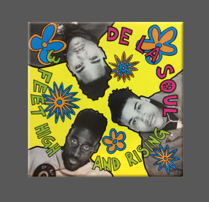 De La Soul - Six Feet High And Rising Magnet