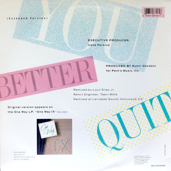 One Way : You Better Quit (12")