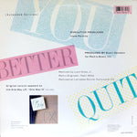 One Way : You Better Quit (12")