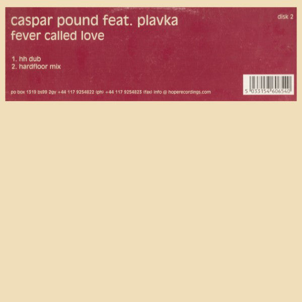 Caspar Pound Feat. Plavka : Fever Called Love (Disk 2) (12", 2/2)