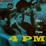 4 PM : She's In There (12", Maxi)
