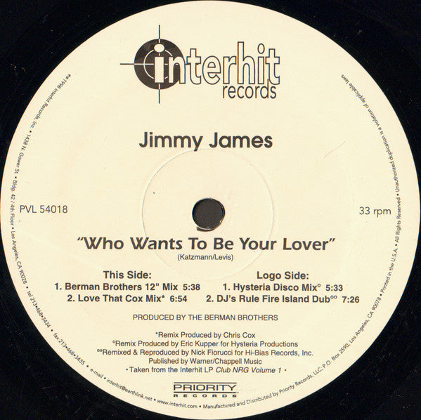 Jimmy James : Who Wants To Be Your Lover (12")