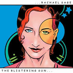 the album cover for Rachael Sage - Blistering Sun