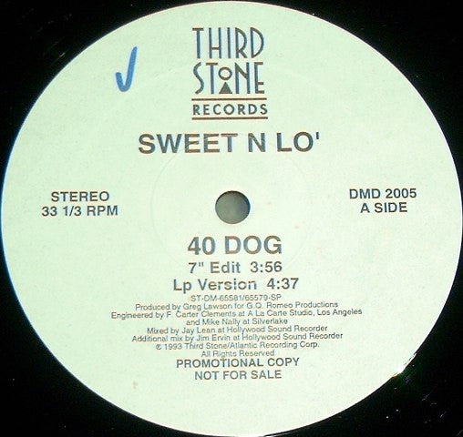 Sweet N Lo' : 40 Dog (12", Promo)