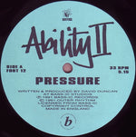 Ability II : Pressure (12")