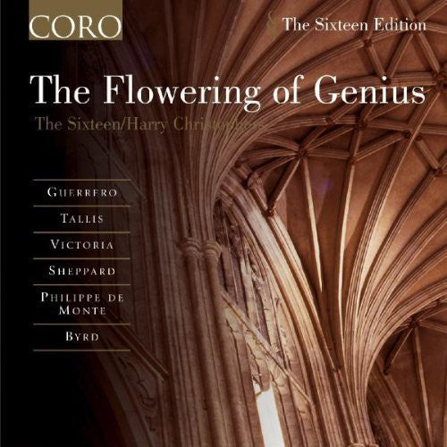 the album cover for The Sixteen - Flowering of Genius