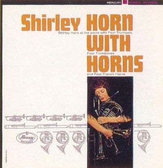 Shirley Horn : Shirley Horn With Horns (4x12", S/Sided, Album, Ltd, RE, 200)
