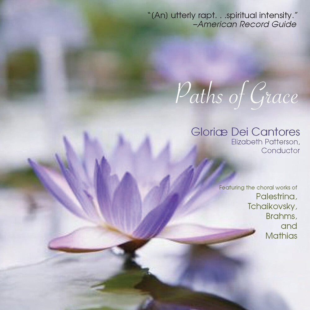 the album cover for Gloriae Dei Cantores - Paths of Grace