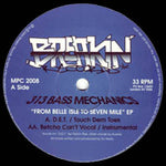 313 Bass Mechanics : From Belle Isle To Seven Mile EP (12", EP)