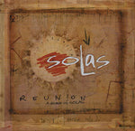 Solas - Reunion: A Decade of Solas (CD)