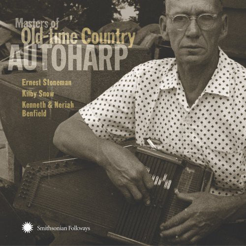 the album cover for Masters Of Old-Time Country Autoharp - Masters Of Old-Time Country Autoharp