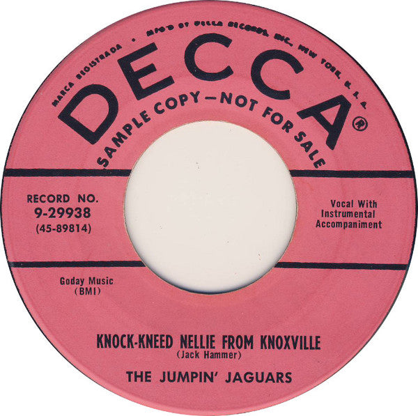 The Jumpin' Jaguars : Knock-Kneed Nellie From Knoxville / Shut The Door Baby (7", Single, Promo)