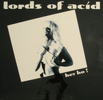 Lords Of Acid : Hey Ho! (12")