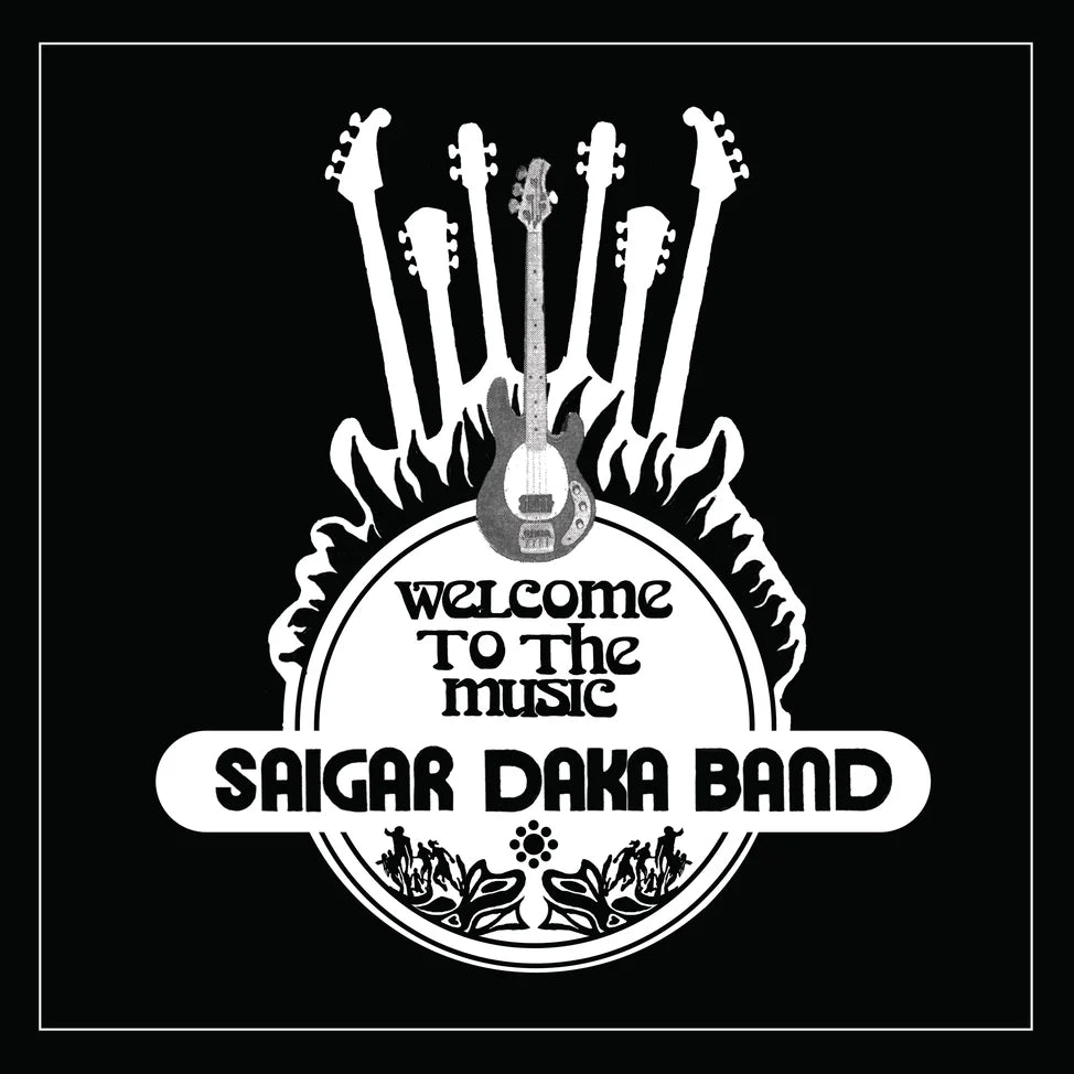 Saigar Daka Band - Welcome To the Music (LP)