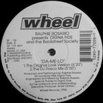 Ralphie Rosario* Presents Digna Fide And The Backstreet Society : Da-Me-Lo (12")
