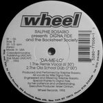 Ralphie Rosario* Presents Digna Fide And The Backstreet Society : Da-Me-Lo (12")