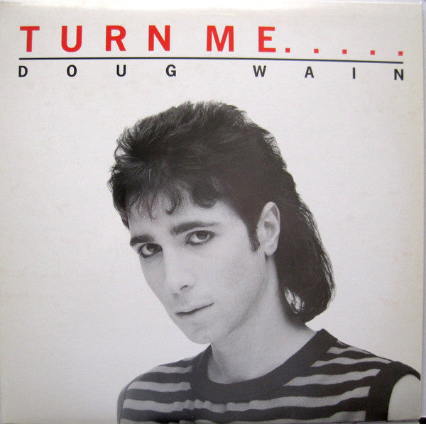 Doug Wain* : Turn Me On (12", Single, Promo)
