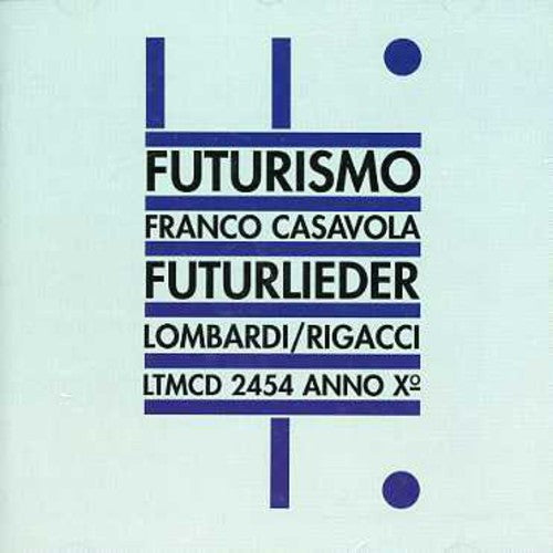 the album cover for Franco Casavola - Futurlieder