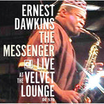 the album cover for Ernest Dawkins & New Horizon Ensemble - Messenger