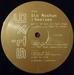 Slo Moshun : Bells Of N.Y. / I Feel High (Remixes) (12")