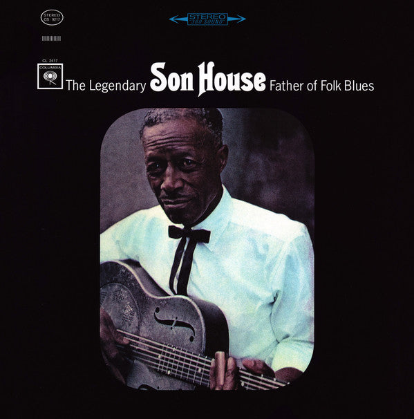 Son House : Father Of Folk Blues (LP, Album, Ltd, RE, RM, 200)