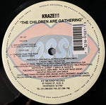 Kraze : The Children Are Gathering (12")