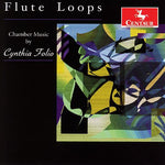 the album cover for Cynthia Folio - Flute Loops: Chamber Music