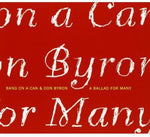 the album cover for Byron/Bang On A Can - A Ballad For Many