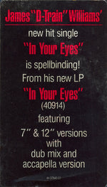 James "D-Train" Williams : In Your Eyes (12", Single)