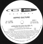 Hippie Culture : Accelerator (Can You Feel It) (12", Promo)