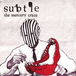 the album cover for Subtle - Mercury Craze