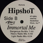 Hipshot : Meet Me In Heaven / Immortal Me (12")