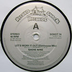 Sadie Nine : Let's Work It Out (12")