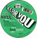 Hell : This Is For You (Remixed) (12")