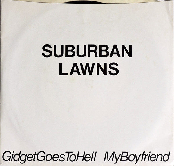 Suburban Lawns : Gidget Goes To Hell (7")