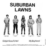 Suburban Lawns : Gidget Goes To Hell (7")