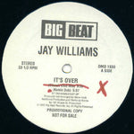 Jay Williams : It's Over (12", Promo)