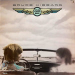 Bruce Hibbard : Never Turnin' Back (LP, Album)