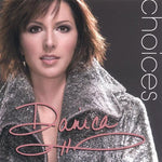 the album cover for Danica - Choices